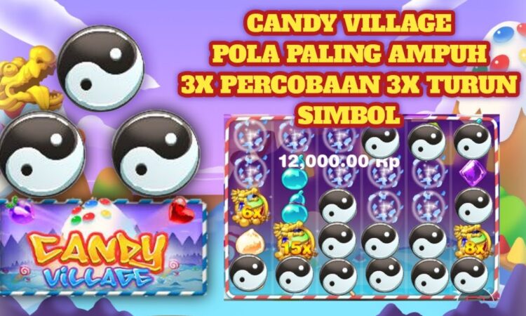 Fitur Slot Online Candy Village di Tabonabet Situs Resmi 2024